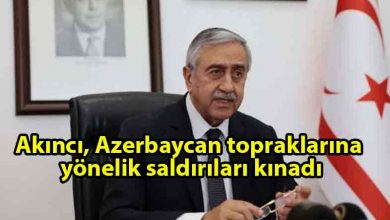 ozgur_gazete_kibris_Akıncı,_Azerbaycan_halkına_Kıbrıs_Türk_halkı_adına_dayanışma_duygularını_iletti