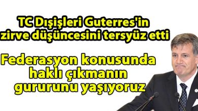 ozgur_gazete_kibris_Arikli_TC_Disisleri_Guterres_in_zirve_dusuncesini_tersyuz_etti