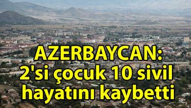 ozgur_gazete_kibris_Azerbaycan_Daglik_Karabag_da_10_sivil_hayatini_kaybetti
