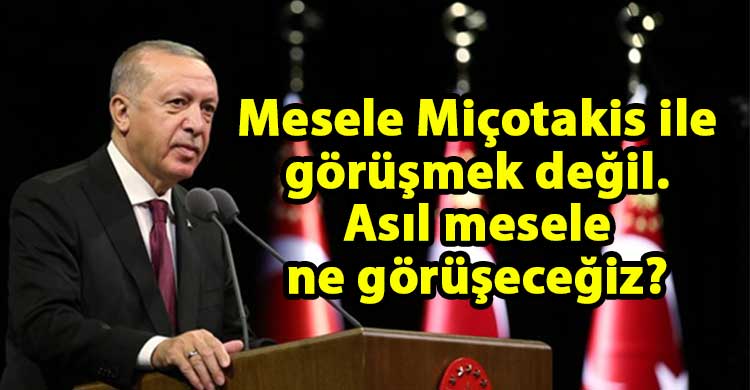 ozgur_gazete_kibris_Erdogan_Micotakisle_gorusmede_sikinti_yok_ama