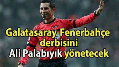 ozgur_gazete_kibris_Galatasaray_Fenerbahçe_derbisinin_hakemi_belli_oldu