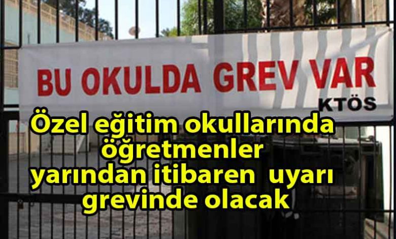 ozgur_gazete_kibris_KTÖS_uyarı_grevimiz_devam_edecek