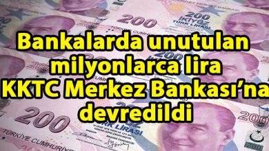 ozgur_gazete_kibris_Milyonlarca_lira_para_bankalarda_unutuldu