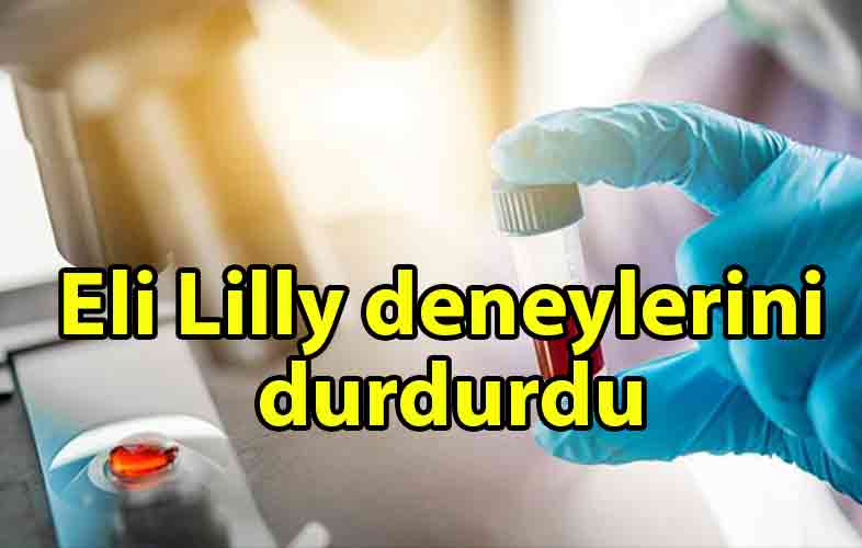 ozgur_gazete_kibris_ABD'de_antikor_çalışmaları_yürüten_ilaç_firması_Eli_Lilly_deneylerini_durdurdu