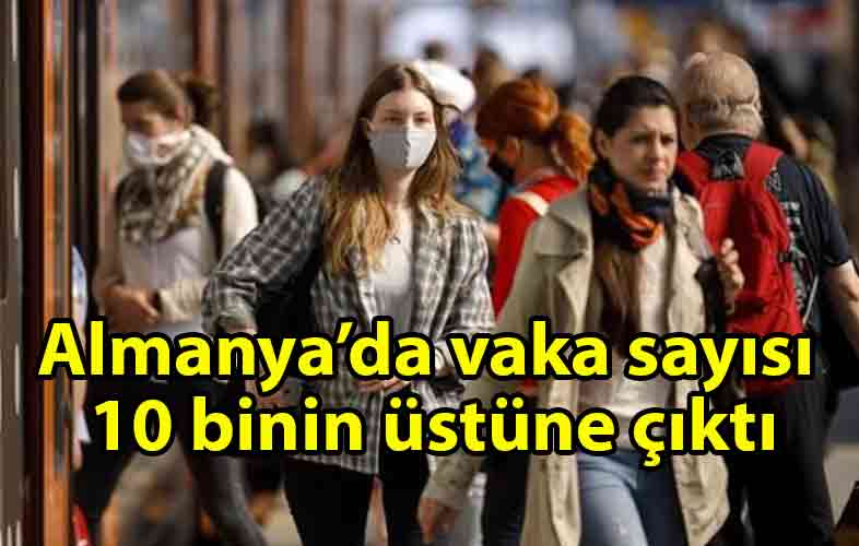 ozgur_gazete_kibris_Almanya'da_vaka_sayısı_ilk_kez_10_binin_üstüne_çıktı