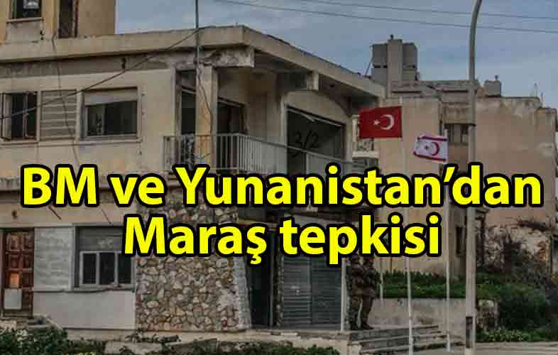 ozgur_gazete_kibris_BM_ve_Yunanistan_dan_kapalı_Maraş_açıklaması