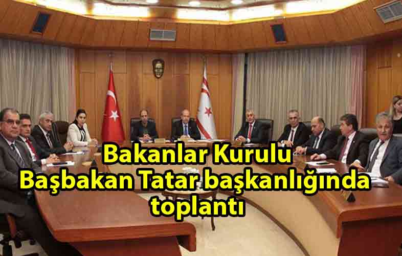 ozgur_gazete_kibris_Bakanlar_Kurulu_toplandı