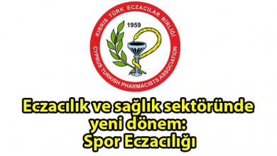 ozgur_gazete_kibris_Eczacılık_ve_sağlık_sektöründe_yeni_bir_dönem