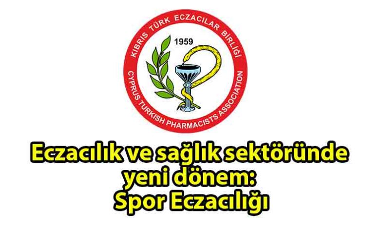 ozgur_gazete_kibris_Eczacılık_ve_sağlık_sektöründe_yeni_bir_dönem