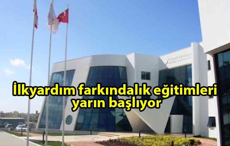 ozgur_gazete_kibris_Gönyeli'de_ilkyardım_farkındalık_eğitimleri_yarın_başlıyor