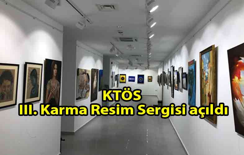ozgur_gazete_kibris_KTÖS_III._Karma_Resim_Sergisi_ziyarete_açıldı
