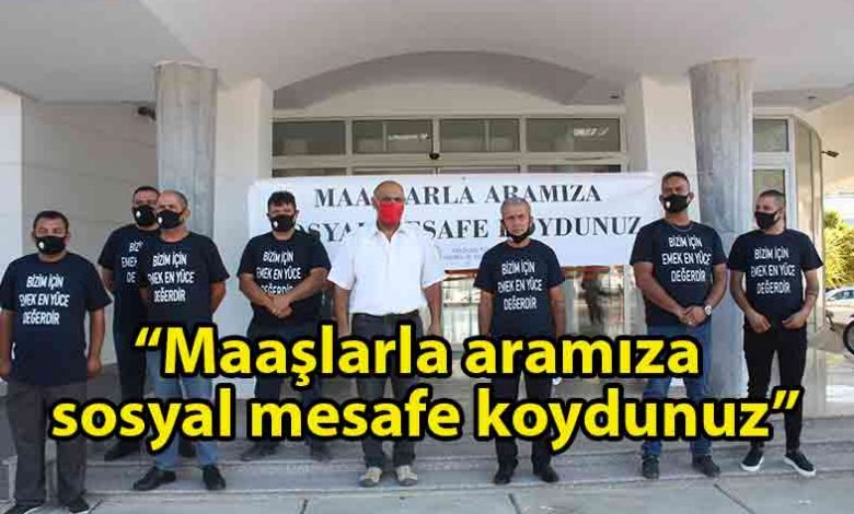ozgur_gazete_kibris_Mağusa_Türk_Genel_İş_Sendikası_Gazimağusa_Belediyesi’nde_eylem_yaptı