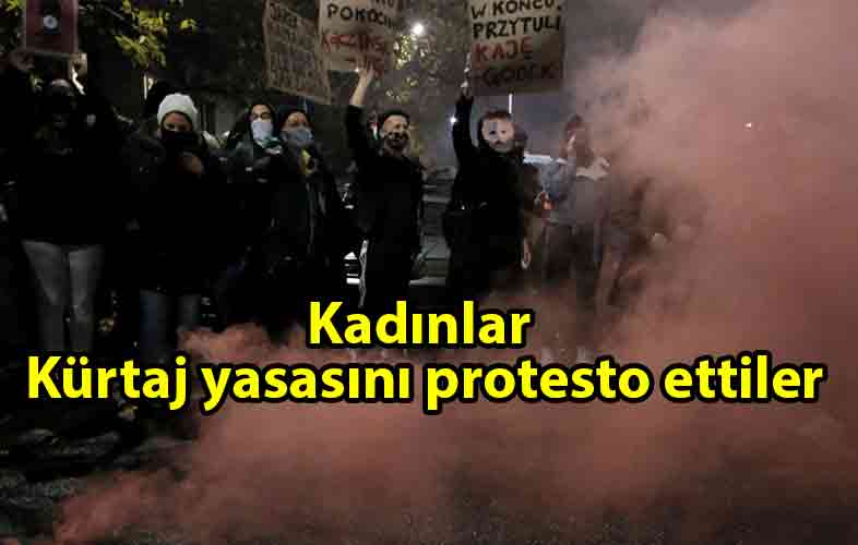 ozgur_gazete_kibris_Polonya'da_kadınlar_sokağa_çıktı