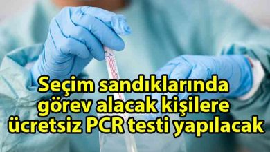 ozgur_gazete_kibris_Seçim_sandıklarında_görev_alacak_kişilere_Bakanlık_ekipleri_tarafından_ücretsiz_PCR_testi_yapılacak