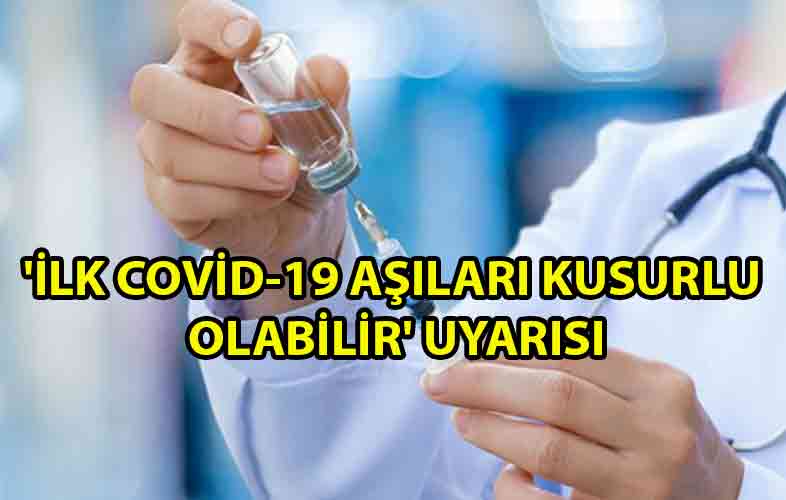 ozgur_gazete_kibris_İlk_uygulanacak_aşılar_kusurlu_olabilir_ve_herkes_için_faydalı_olmayabilir