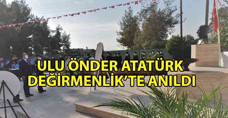 ozgur_gazete_kibris_Atatürk_ ölümünün_82’inci_yılında_Değirmenlik’te_düzenlenen_törenle_anıldı
