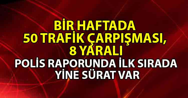 ozgur_gazete_kibris_Bir_haftada_50_trafik_çarpışması_8_yaralı