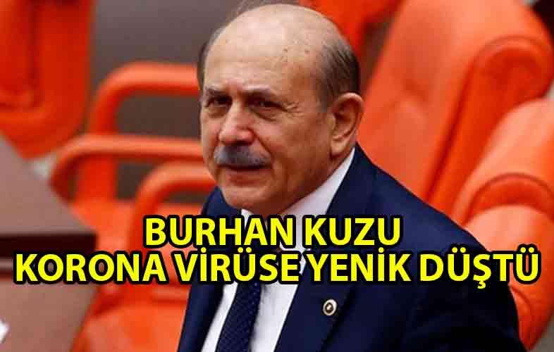 ozgur_gazete_kibris_Eski_AK_Parti_Milletvekili_Burhan_Kuzu_hayatını_kaybetti