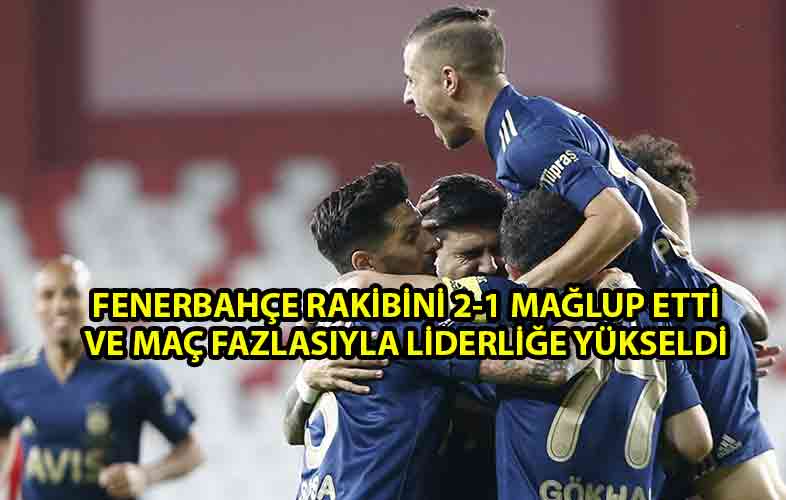 ozgur_gazete_kibris_Fenerbahçe_rakibini_2_1_mağlup_etti