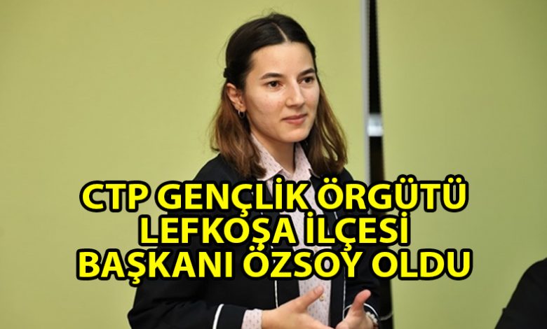 ozgur_gazete_kibris_ctp_genel_baskani_ozsoy_secildi