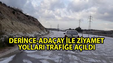 ozgur_gazete_kibris_derince_adacay_ziyamet_yollari_trafige_acildi