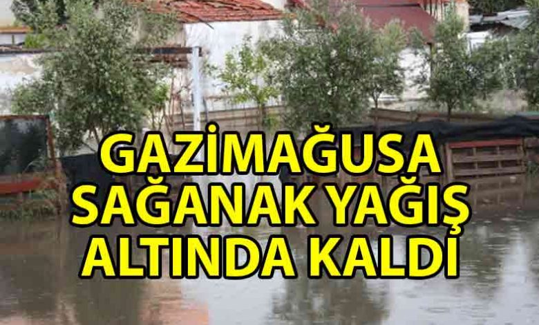 ozgur_gazete_kibris_gazimagusa_saganak_yagis_altinda_kaldi