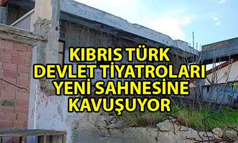 ozgur_gazete_kibris_kibris_turk_devlet_tiyatrolari_yeni_sahnesine_kavusuyor