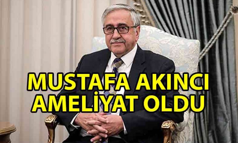 ozgur_gazete_kibris_mustafa_akinci_ameliyat_oldu