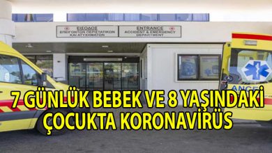 ozgur_gazete_kibris_7_gunluk_bebek_ve_8_yasindaki_cocukta_koronavirüs2