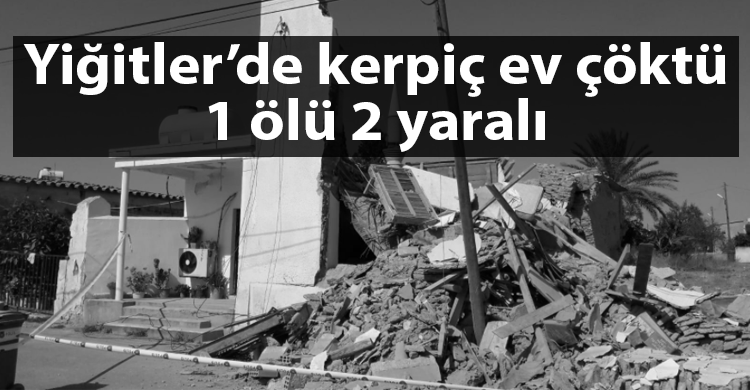 ozgur_gazete_kibris_yigitler_kerpic_ev_coktu