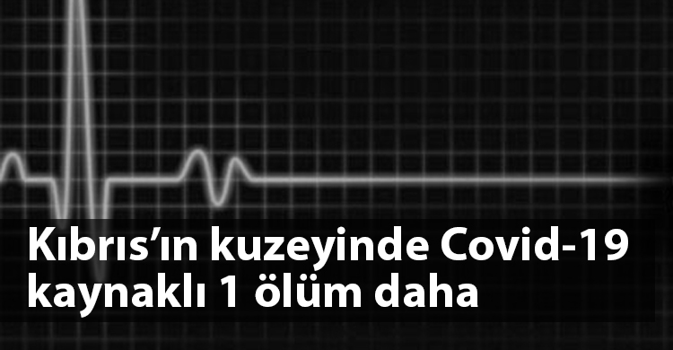 ozgur_gazete_kibris_covid_ölüm