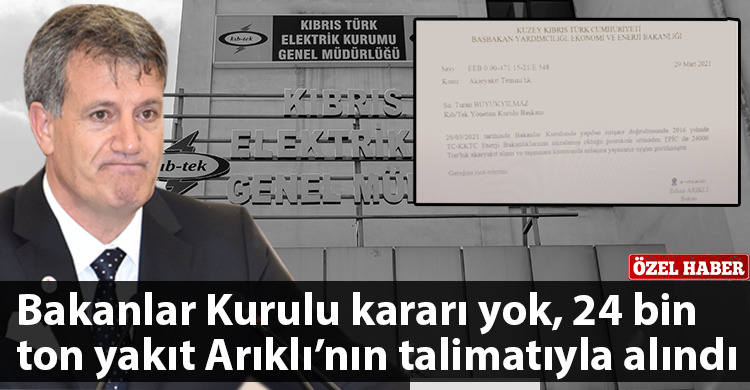 ozgur_gazete_kibris_arikli_kib_tek_bakanlar_kurulu_yakit_dogrudan_alim