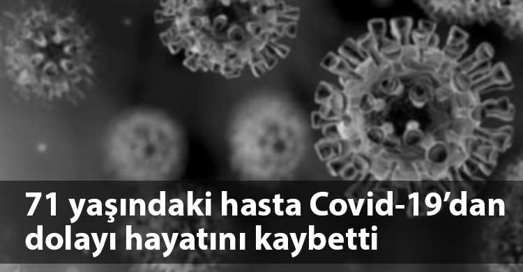 ozgur_gazete_kibris_coronavirüs_kuzeyvaka_vefat