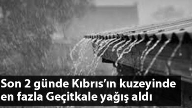 ozgur_gazete_kibris_gecitkale_en_fazla_yagmur