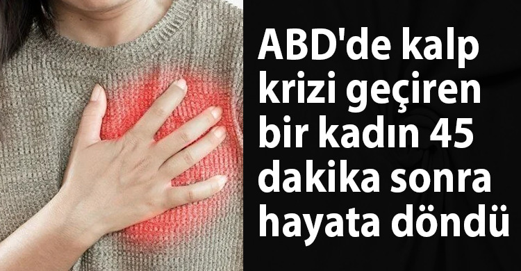 ozgur_gazete_kibris_abd_kalp_krizi_geciren_kadin_hayata_dondu