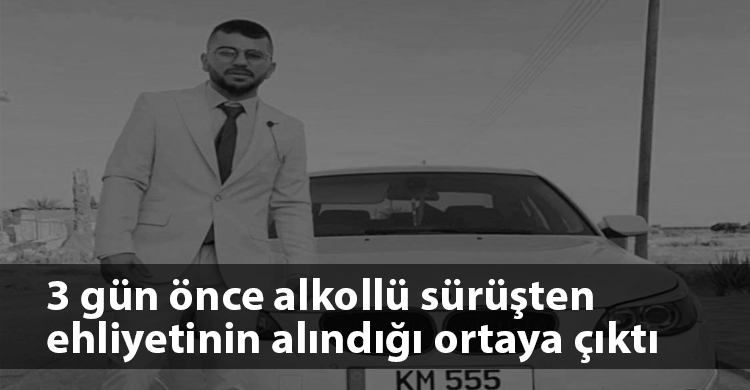 ozgur_gazete_kibris_alkollu_surus_ehliyet