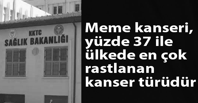 ozgur_gazete_kibris_bakanlik_meme_kanseri_farkindalik_ayi_aciklama