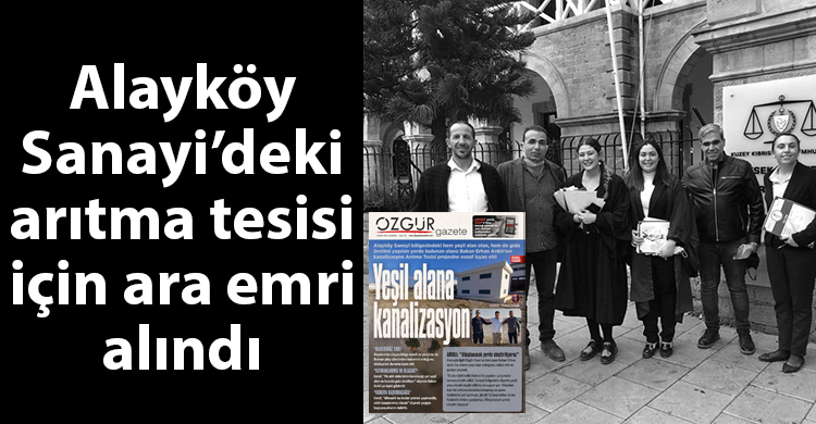 ozgur_gazete_kibris_alayköy_sanayi_esnaf