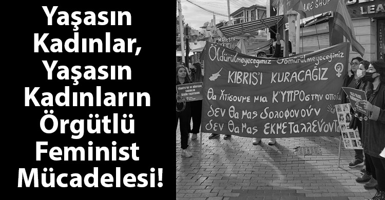 ozgur_gazete_kibris_feminist_mucadele_kadinlar