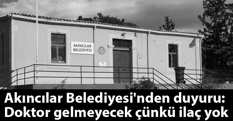 ozgur_gazete_kibris_akincilar_belediyesi_ilaç_duyuru