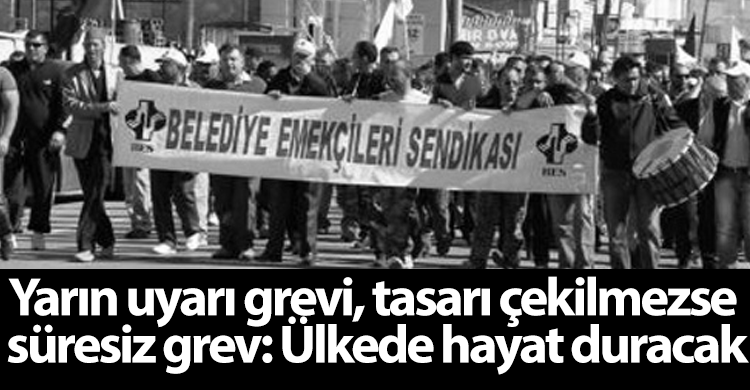 ozgur_gazete_kibris_bes_suresiz_grev_belediyelerin_birlestirilmesi_tasarisi
