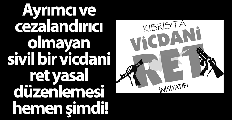 ozgur_gazete_kibris_vicdani_ret_yasal_duzenlemesi