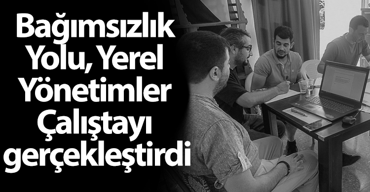 ozgur_gazete_kibris_bagimsizlik_yolu_yerel_yonetimler_calistayi