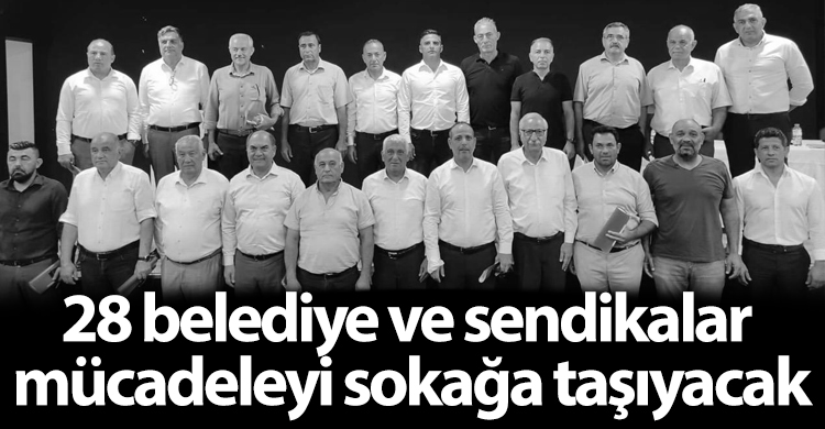 ozgur_gazete_kibris_belediyeler_sendikalar_bes_dev_is_mucadeleyi_sokaga_tasiyacak