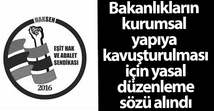 ozgur_gazete_kibris_haksen_bakanlıkların_kurumsal_yapıya_kavusturulması