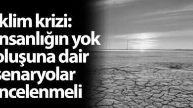 ozgur_gazete_kibris_iklim_krizi_insanligin_yok_olus_senaryolai