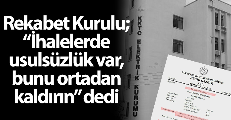 ozgur_gazete_kibris_kib_tek_ihale_rekabet_kurulu
