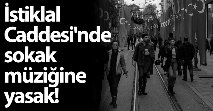 ozgur_gazete_kibris_istiklal_caddesi_muzik_yasak