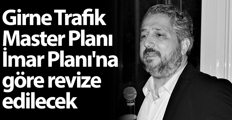 ozgur_gazete_kibris_senkul_girne_trafik_master_planı