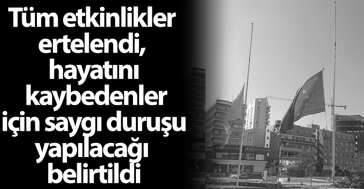 ozgur_gazete_kibris_deprem_lefkosa_rum_belediyesi_bayraklar_yariya_indirildi